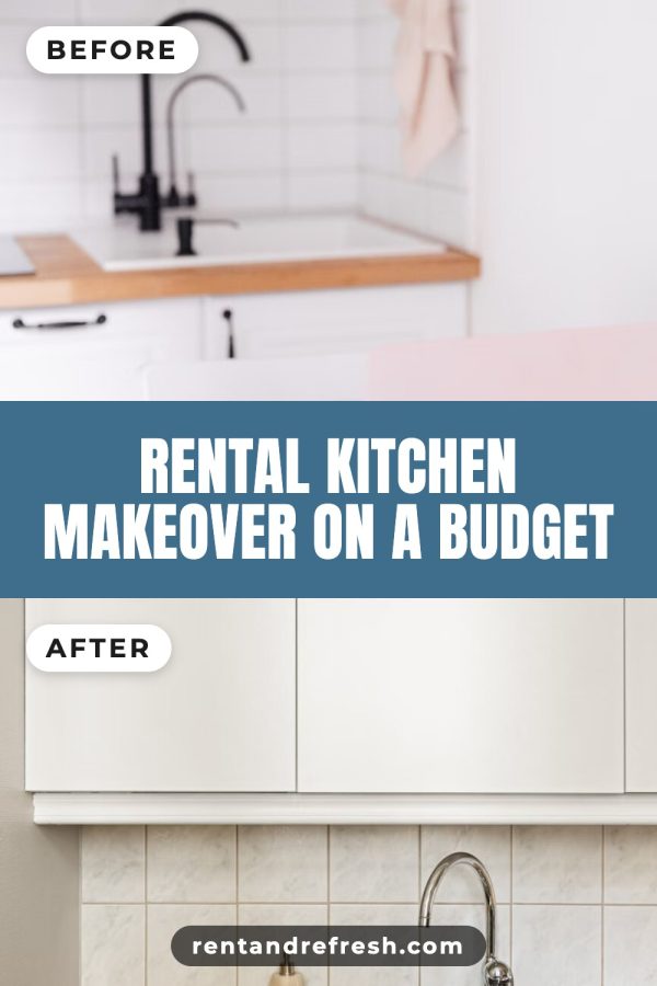 Before / After Canva Pinterest Templates example: a home makeover pin titled "Rental Kitchen Makeover on a Budget"