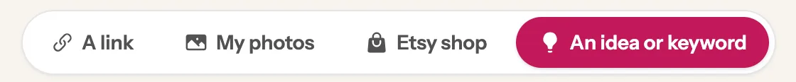 The tabs at the top of the New Pin page, with An idea or keyword selected