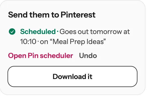 Scheduled: goes out tomorrow on the Meal Prep Ideas board, with an Undo link