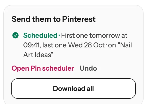 Scheduled: first one tomorrow, last one in two weeks, on the Nail Art Ideas board