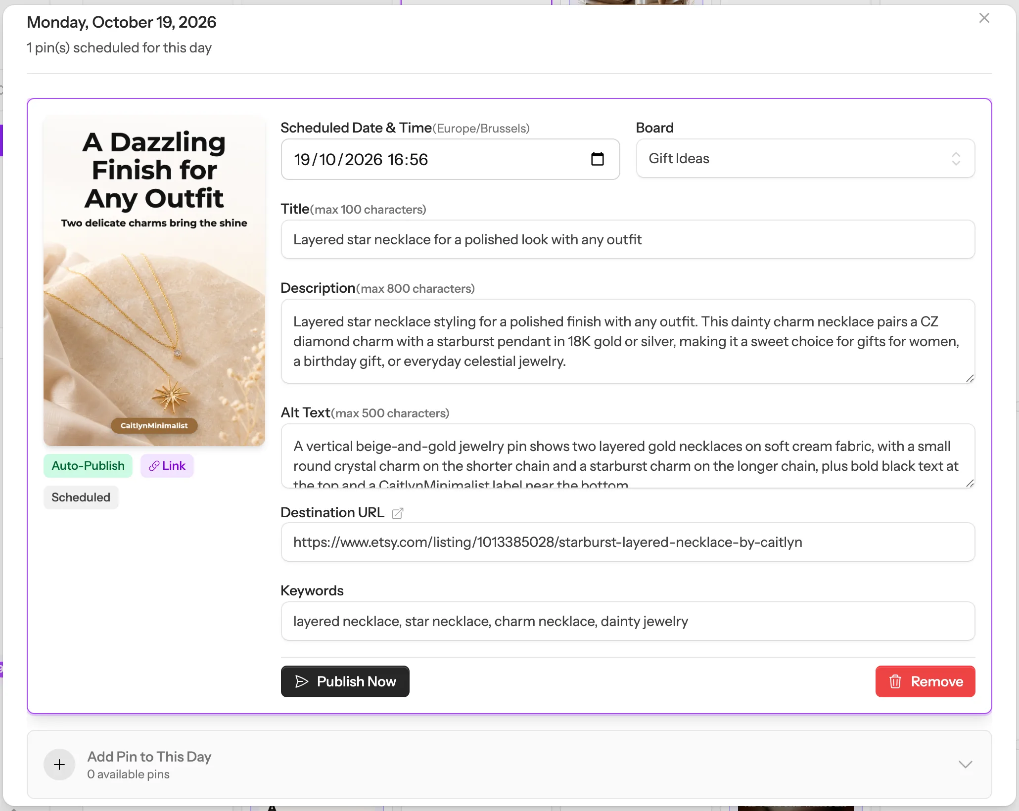 A scheduled pin opened from the calendar, with its date, board, title, description and link, plus Publish Now and Remove