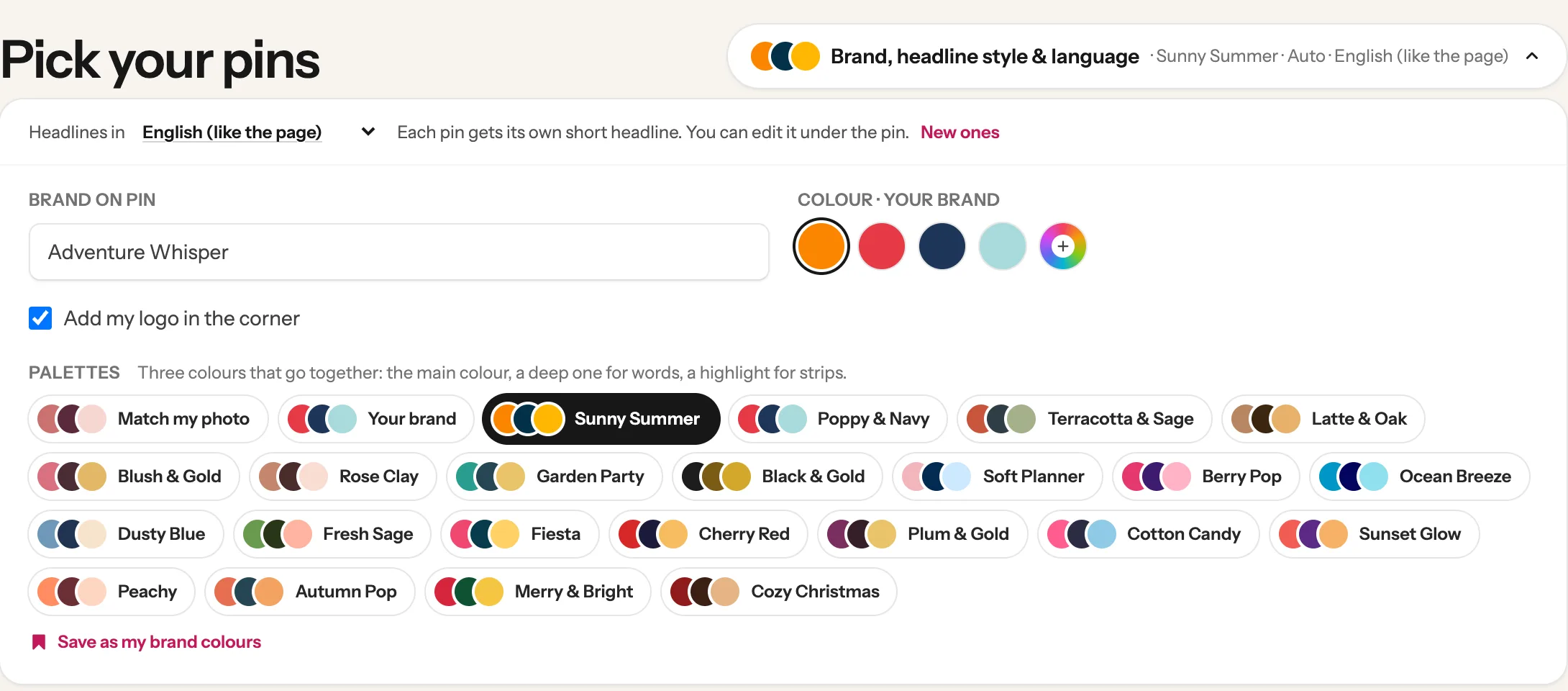 The open Brand, headline style and language panel: Brand on pin, Add my logo in the corner, and the Palettes row with Sunny Summer picked