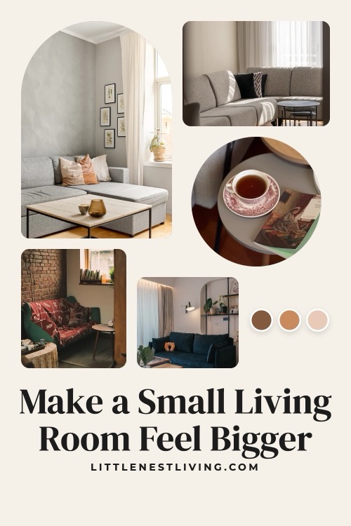 Mood board Pinterest pin with five living room photos and colour swatches, titled Make a Small Living Room Feel Bigger
