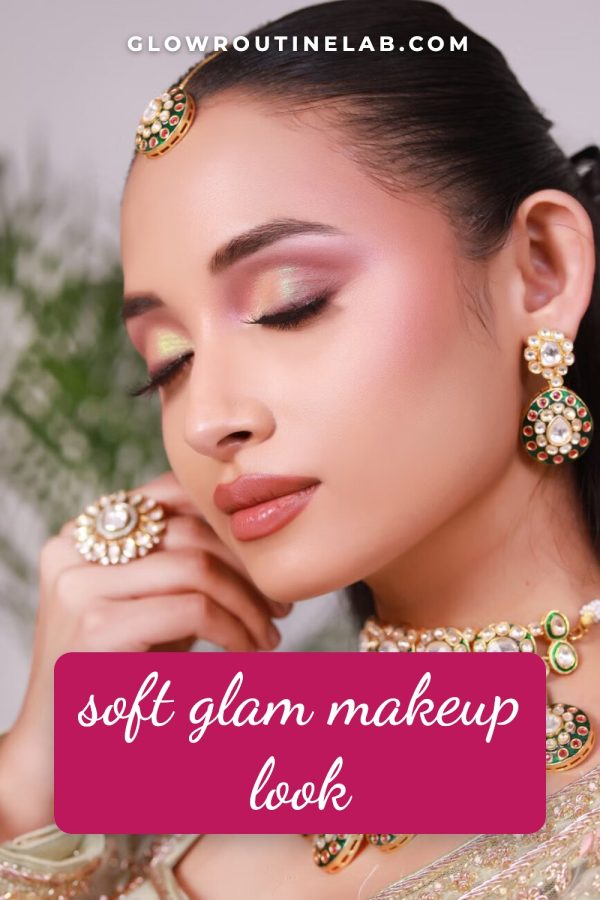 Pinterest template pin example: Soft Glam Makeup Look
