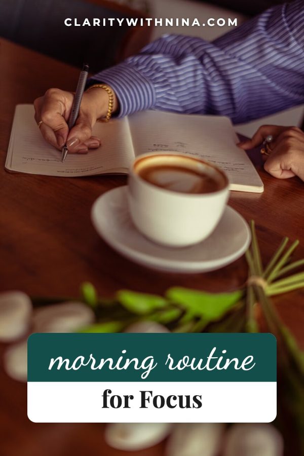Pinterest template pin example: Morning Routine for Focus