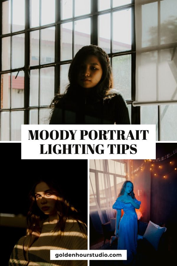 Pinterest template pin example: Moody Portrait Lighting Tips