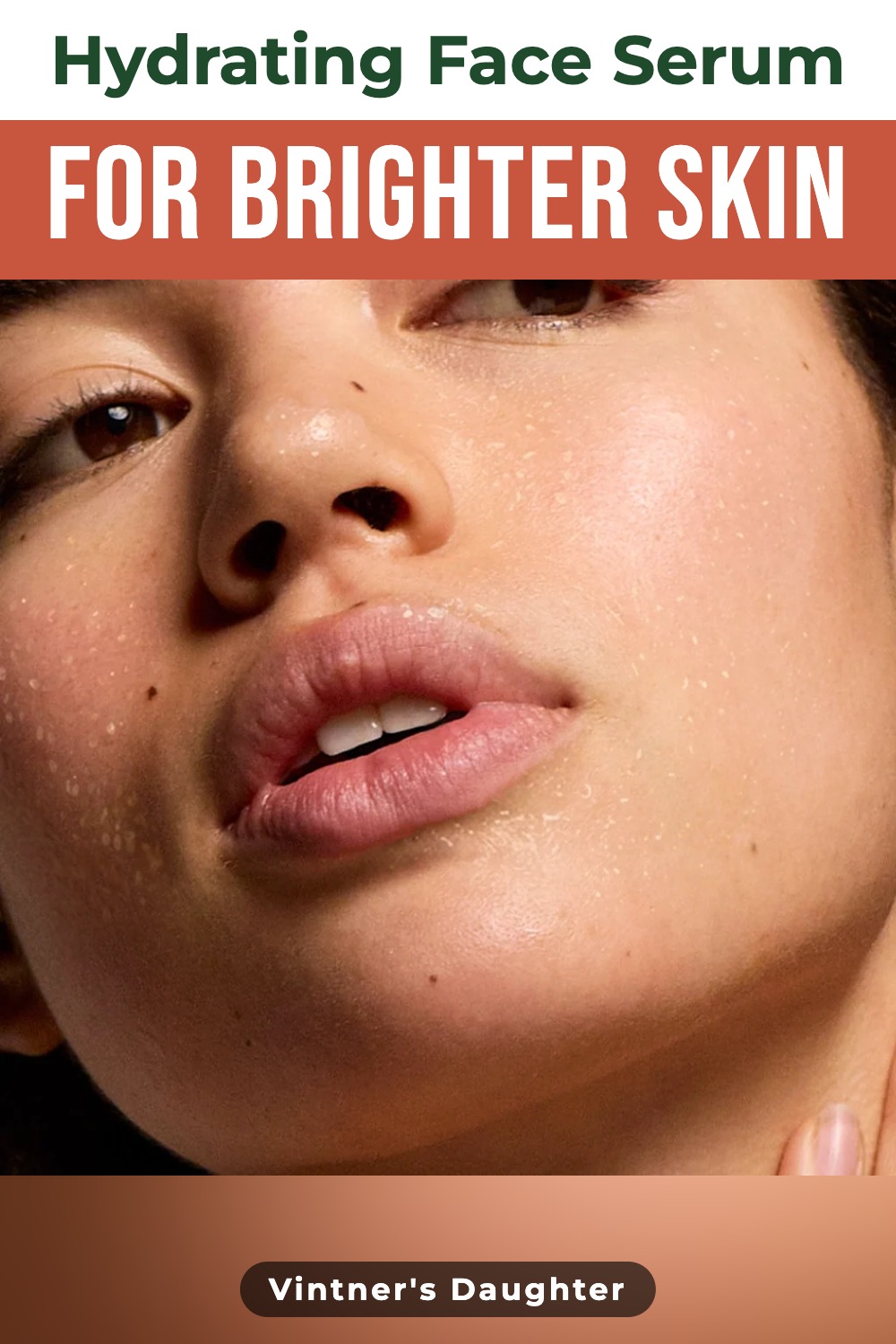 Pinterest template pin example: Hydrating Face Serum for Brighter Skin