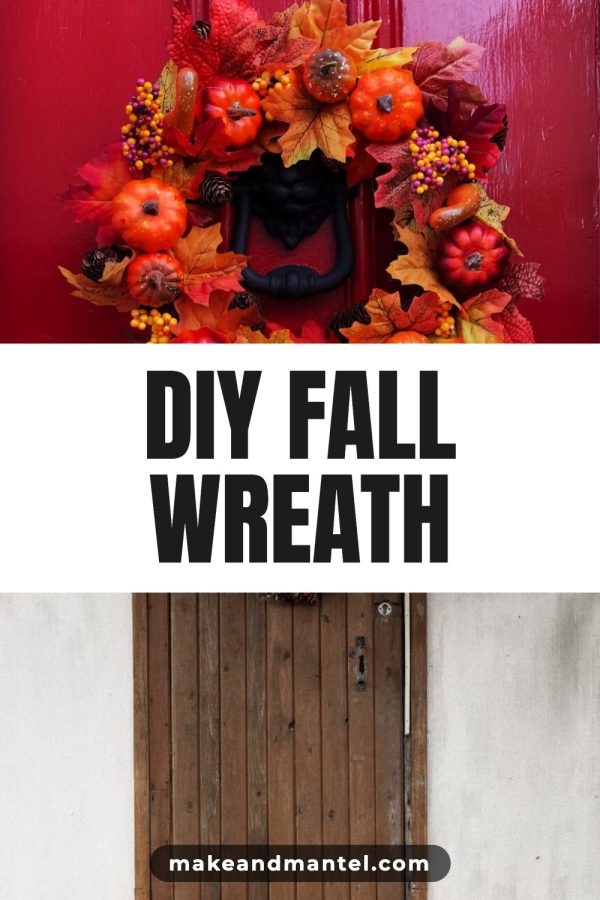 Sticker Script Band Pinterest Collage Templates example: a DIY pin titled "DIY Fall Wreath"