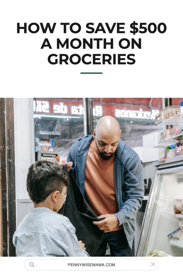 Blog Title Pinterest template example: a personal finance pin titled "How to Save $500 a Month on Groceries"